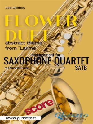 cover image of "Flower Duet" abstract theme--Saxophone Quartet (score)